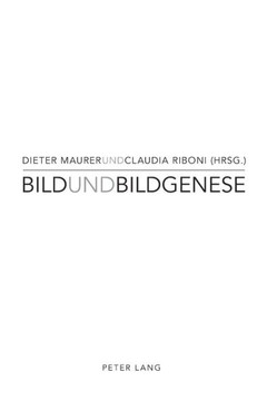 Bild und Bildgenese