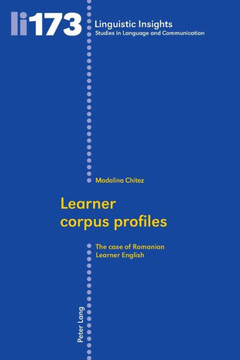 Learner corpus profiles: The case of Romanian Learner English