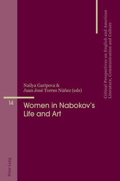 Women in Nabokov's Life and Art Women in Nabokov's Life and Art
