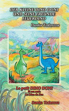 Der Kleine Dino Doni Und Seine Freunde: Deutsch-Franz??Sisch (French Edition)