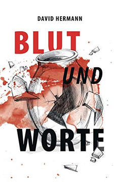 Blut Und Worte: Ausgewählte Geschichten (German Edition)