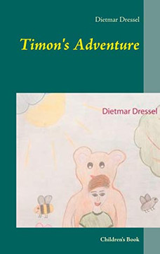 Timon's Adventure : Children's Book
