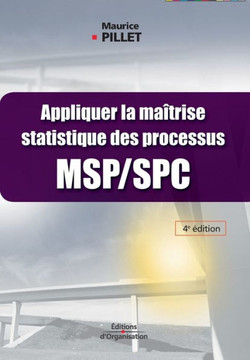Appliquer la ma?trise statistique des processus MSP/SPC