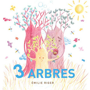 3 Arbres (French Edition)