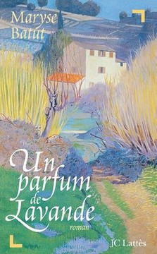 Un parfum de lavande Un parfum de lavande