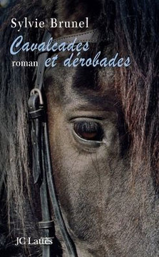 Cavalcades et d?robades