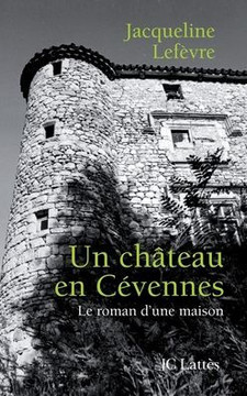 Un ch?teau en C?vennes