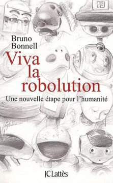 Viva la Robolution !