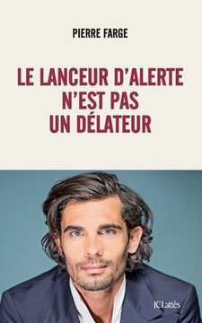 Le lanceur d'alerte n'est pas un d?lateur