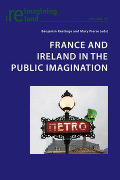 France and Ireland in the Public Imagination