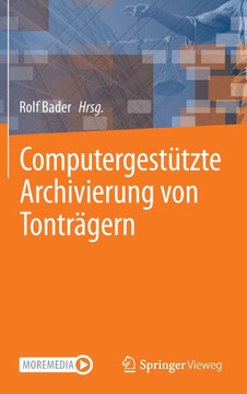 Computergest?tzte Archivierung Von Tontr?gern
