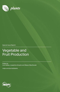 Vegetable and Fruit Production