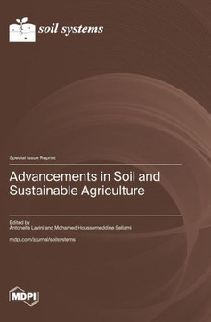 Advancements in Soil and Sustainable Agriculture