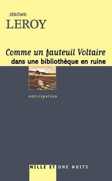 Comme un fauteuil Voltaire dans une biblioth?que en ruine