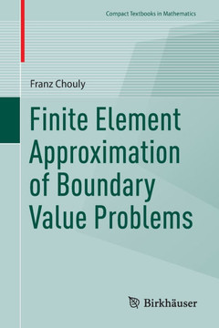 Finite Element Approximation of Boundary Value Problems