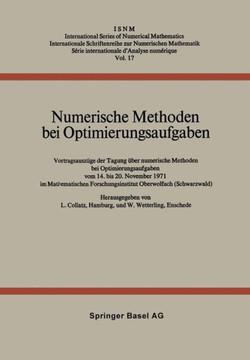 Numerische Methoden Bei Optimierungsaufgaben: Vortragsausz?ge Der Tagung ?ber Numerische Methoden Bei Optimierungsaufgaben Vom 14. Bis 20. November 19
