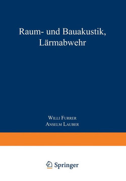 Raum- Und Bauakustik, L?rmabwehr