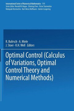 Optimal Control: Calculus of Variations, Optimal Control Theory and Numerical Methods