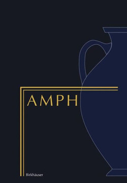Amphora: Festschrift F?r Hans Wussing Zu Seinem 65. Geburtstag Festschrift for Hans Wussing on the Occasion of His 65th Birthda
