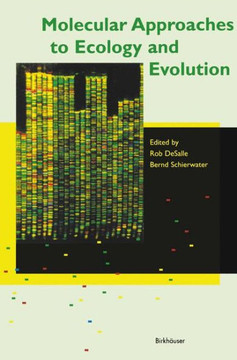 Molecular Approaches to Ecology and Evolution Molecular Approaches to Ecology and Evolution