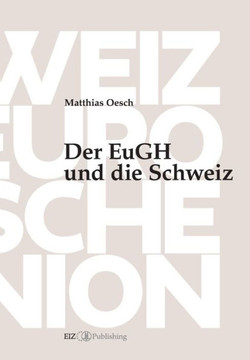 Der EuGH und die Schweiz
