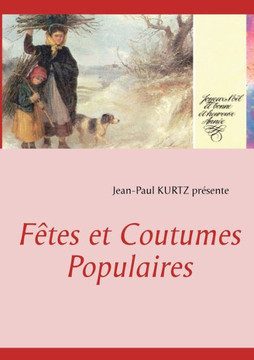 F?tes et Coutumes Populaires