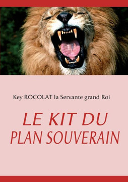 Le Kit Du Plan Souverain