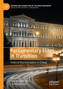 Parliamentary Elites in Transition: Political Representation in Greece