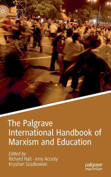 The Palgrave International Handbook of Marxism and Education