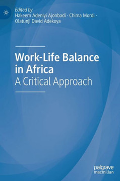 Work-Life Balance in Africa: A Critical Approach