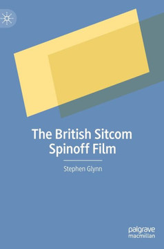 The British Sitcom Spinoff Film