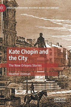 Kate Chopin and the City: The New Orleans Stories