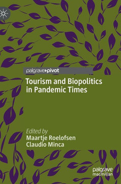 Tourism and Biopolitics in Pandemic Times