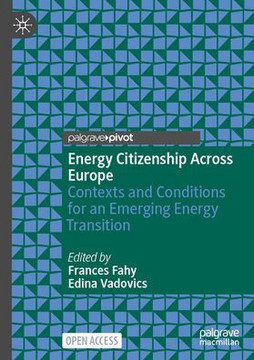 Energy Citizenship Across Europe: Contexts and Conditions for an Emerging Energy Transition