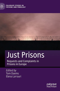 Just Prisons: Requests and Complaints in Prisons in Europe