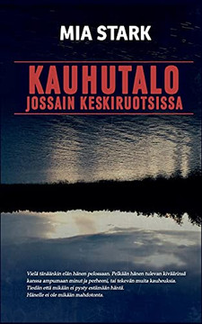 Kauhutalo Jossain Keskiruotsissa (Finnish Edition) Kauhutalo Jossain Keskiruotsissa (Finnish Edition)