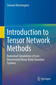 Introduction to Tensor Network Methods: Numerical Simulations of Low-Dimensional Many-Body Quantum Systems