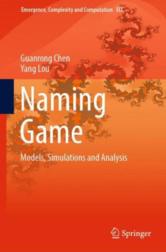 Naming Game: Models, Simulations and Analysis