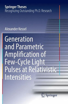 Generation and Parametric Amplification of Few‐cycle Light Pulses at Relativistic Intensities