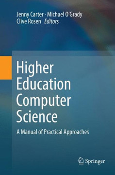 Higher Education Computer Science: A Manual of Practical Approaches
