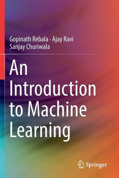 An Introduction to Machine Learning