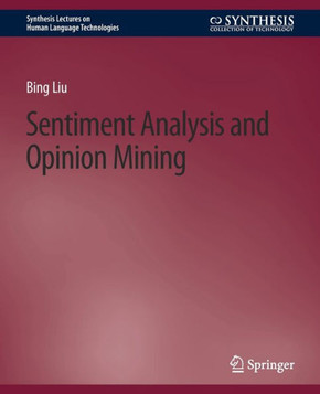 Sentiment Analysis and Opinion Mining