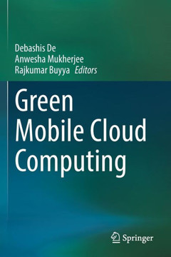 Green Mobile Cloud Computing