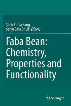 Faba Bean: Chemistry, Properties and Functionality