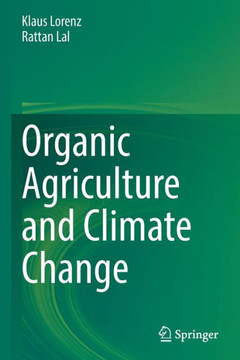 Organic Agriculture and Climate Change
