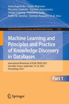 Machine Learning and Principles and Practice of Knowledge Discovery in Databases: International Workshops of Ecml Pkdd 2022, Grenoble, France, Septemb