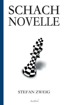 Schachnovelle Schachnovelle