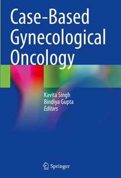 Case-Based Gynecological Oncology