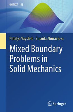 Mixed Boundary Problems in Solid Mechanics
