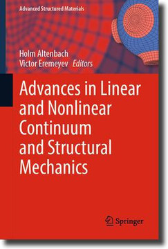 Advances in Linear and Nonlinear Continuum and Structural Mechanics